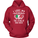 I Love My Husband to Italy and Back