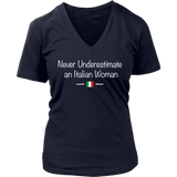 Never Underestimate an Italian Woman Shirt