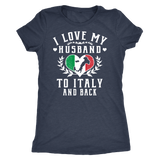 I Love My Husband to Italy and Back