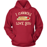 I Cannoli Love You Shirt