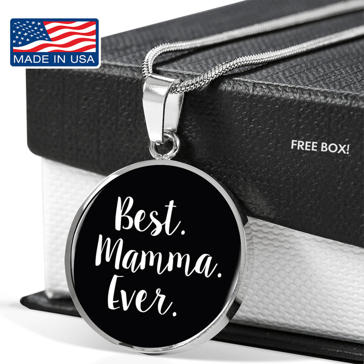 Best Mamma Ever With Black Circle Pendant Necklace in Gold & Stainless Steel