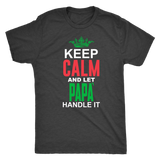 Let Papá Handle It Shirt