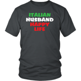 Italian Husband Happy Life Shirt