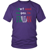 I Don't Need Recipes I'm Italian Shirt