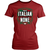 Half Italian II Shirt