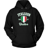 Italians Do It Better Shirt