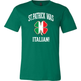 St. Patrick Was Italian Shirt