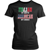 Italian By Birth American By Choice Shirt