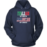 Italian By Birth American By Choice Shirt