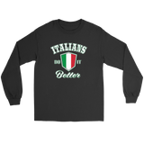 Italians Do It Better Shirt