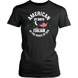 Italian by the Grace of God Shirt