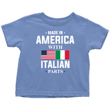 Made in America with Italian Parts Toddler Shirt