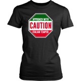 Caution Italian Temper Shirt