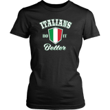 Italians Do It Better Shirt