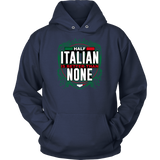 Half Italian II Shirt