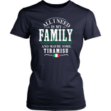 Family and Tiramisu Shirt