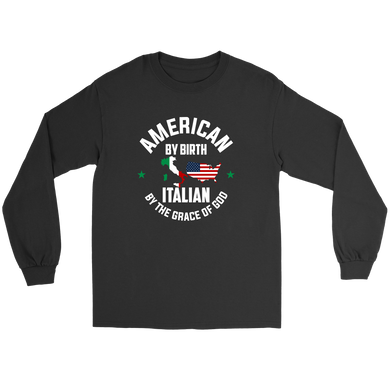 Italian by the Grace of God Shirt