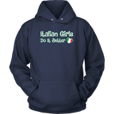 Italian Girls Do It Better Shirt