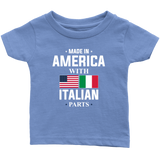 Made in America with Italian Parts Infant Shirt