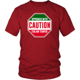 Caution Italian Temper Shirt