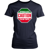 Caution Italian Temper Shirt