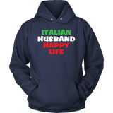 Italian Husband Happy Life Shirt
