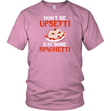 Eat Some Spaghetti Shirt