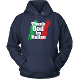 Thank God I'm Italian II Shirt