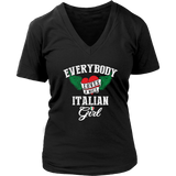 Everybody Loves a Nice Italian Girl Shirt