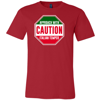 Caution Italian Temper Shirt