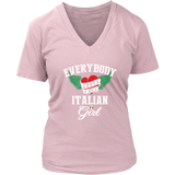 Everybody Loves a Nice Italian Girl Shirt