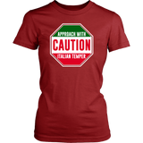 Caution Italian Temper Shirt