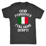 God Forgives Italians Don't Shirt