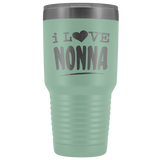 I Love Nonna Tumbler - Large 30 oz.