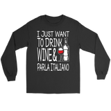 Drink Wine And Parla Italiano Shirt