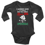 God Sent Me Nonna Long Sleeve Baby Onesie