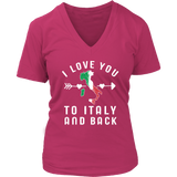 I Love You to Italy and Back Shirt