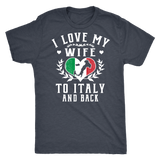 I Love My Wife To Italy and Back