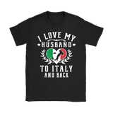 I Love My Husband to Italy and Back