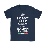 Can't Keep Calm Italian Shirt